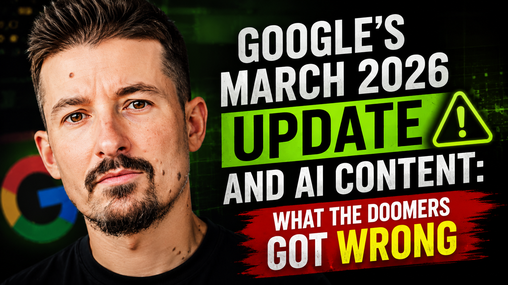 Google's March 2026 Update and AI Content: What the Doomers Got Wrong