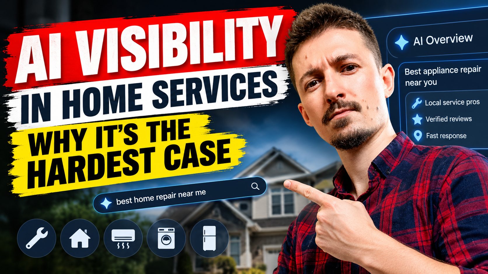 Home Services Is the Hardest Place to Prove AI Visibility Works. That's Exactly Why I Test It Here.
